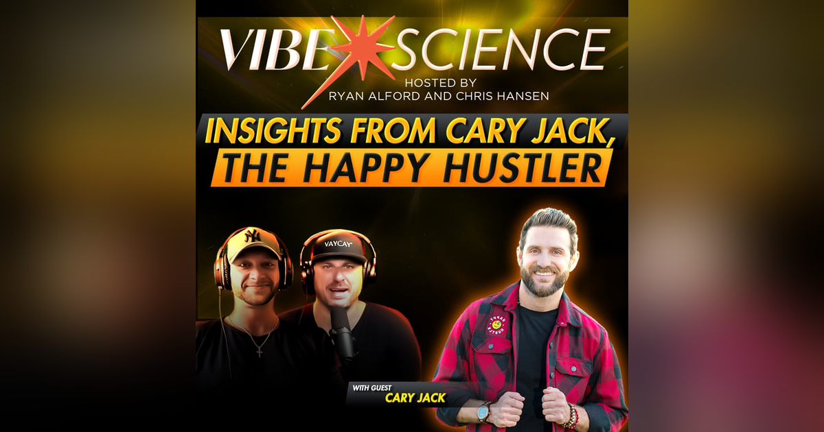 Insights from Cary Jack, The Happy Hustler Insights from Cary Jack, The Happy Hustler