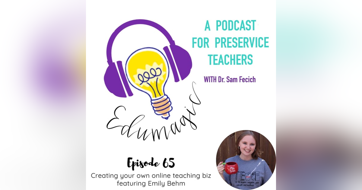 Creating your own online teaching biz featuring Emily Behm E65 Creating your own online teaching biz featuring Emily Behm E65