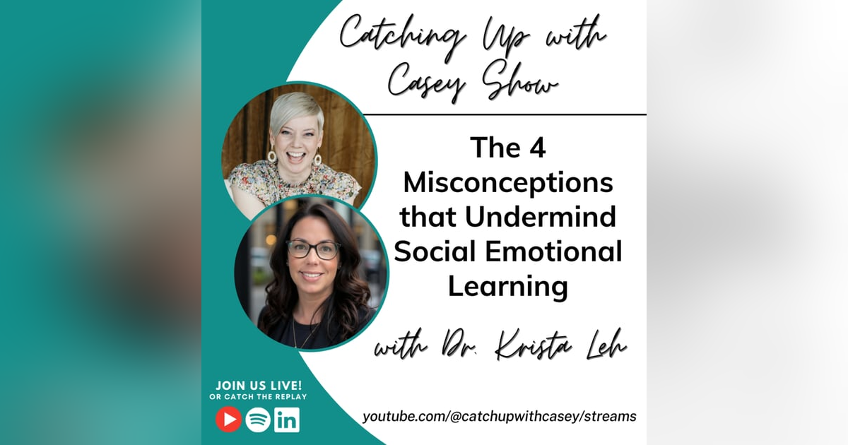 The 4 Misconceptions that Undermine SEL The 4 Misconceptions that Undermine SEL