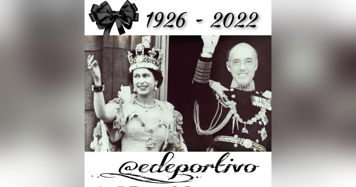 Descanse en Paz la Reina Isabel segunda Espacio Deportivo de la Tarde 08 de Septiembre 2022 Descanse en Paz la Reina Isabel segunda Espacio Deportivo de la Tarde 08 de Septiembre 2022