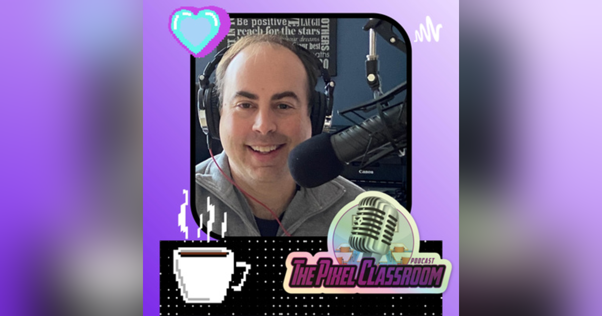 The Pixel Classroom Podcast episode 89, with Special Guest Katie Powell The Pixel Classroom Podcast episode 89, with Special Guest Katie Powell