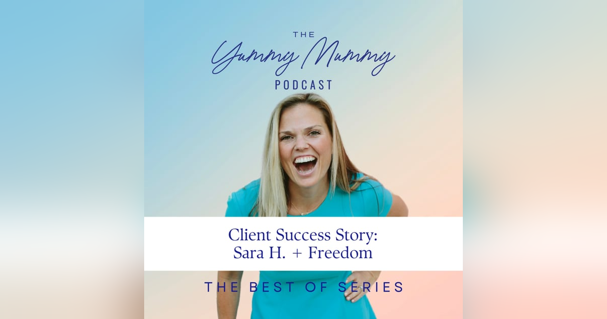 Client Success Story: Sara H. + Freedom Client Success Story: Sara H. + Freedom