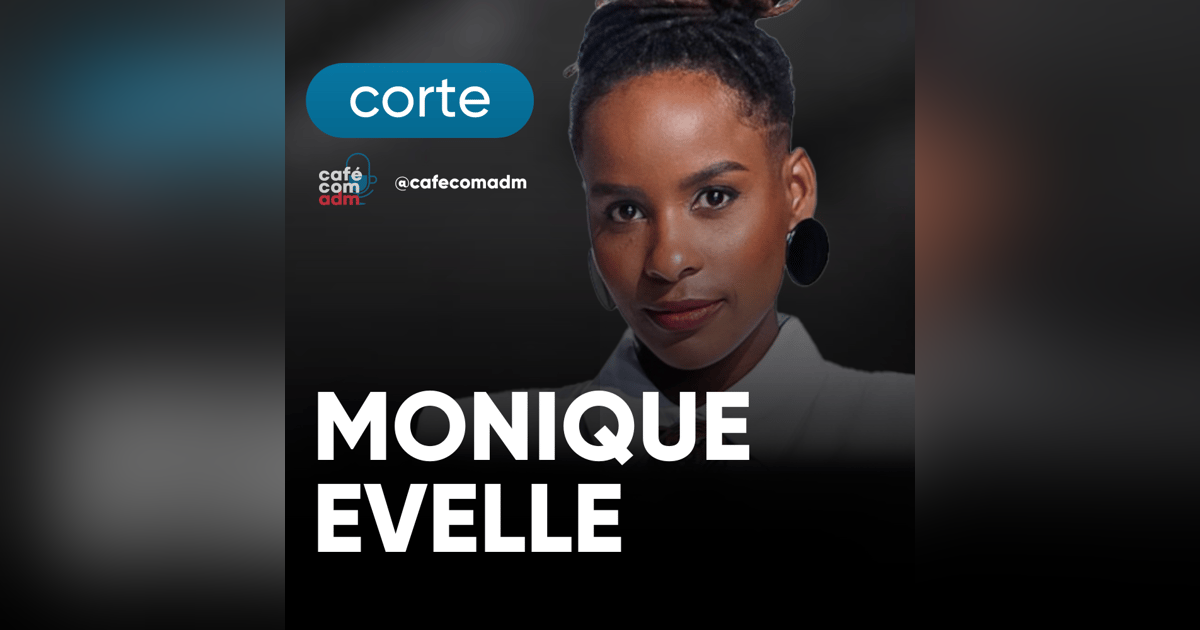 A verdade que todo empreendedor precisa saber (e muitos ignoram), segundo Monique Evelle | CORTE DO EPISÓDIO 219 A verdade que todo empreendedor precisa saber (e muitos ignoram), segundo Monique Evelle | CORTE DO EPISÓDIO 219