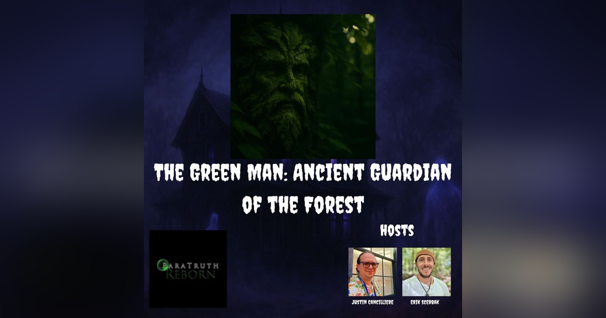 The Green Man: Ancient Guardian of the Forest The Green Man: Ancient Guardian of the Forest