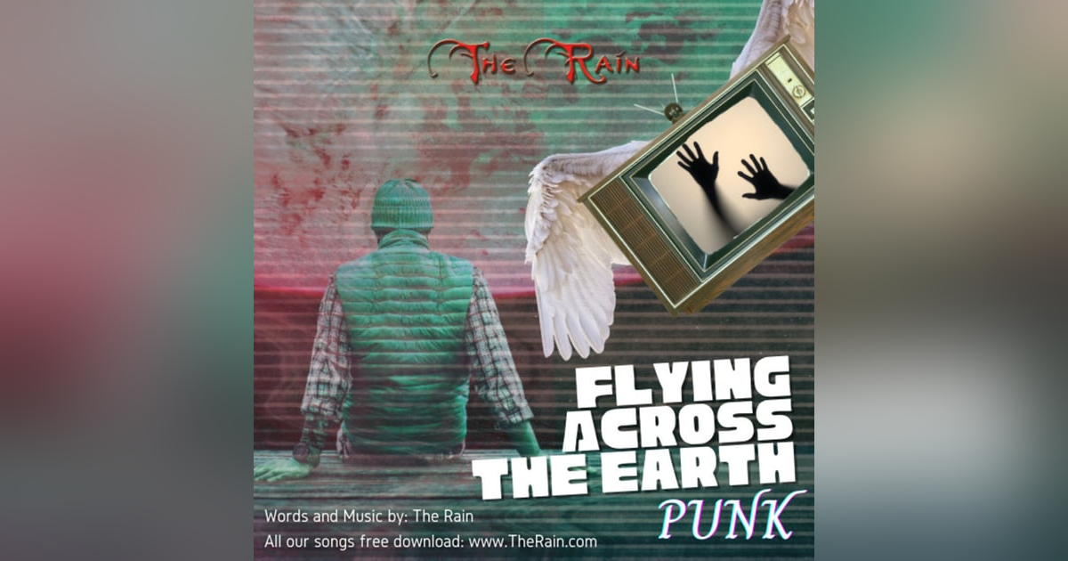 Flying Across The Earth - Punk Flying Across The Earth - Punk