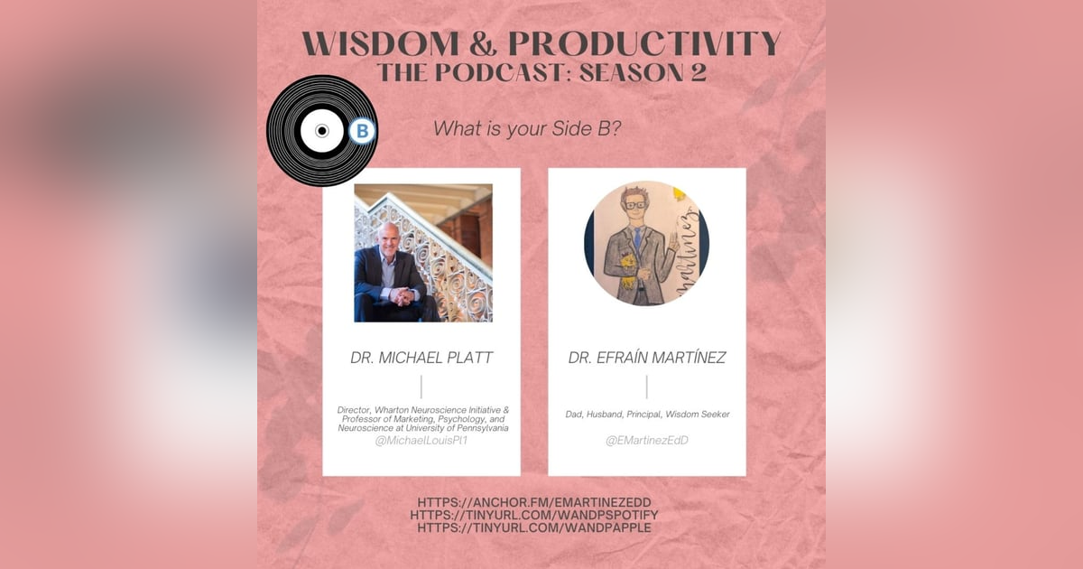 S2:E16: "Interviewing Dr. Michael Platt, Director, Wharton Neuroscience Initiative & Professor of Marketing, Psychology, and Neuroscience at University of Pennsylvania S2:E16: "Interviewing Dr. Michael Platt, Director, Wharton Neuroscience Initiative & Professor of Marketing, Psychology, and Neuroscience at University of Pennsylvania