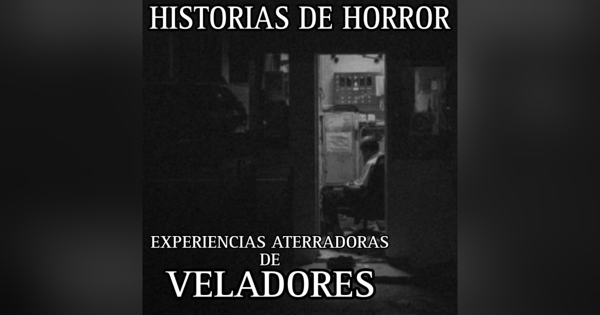 NO DEBO HACER MI RONDIN A LAS 3 AM / MARATON DE RELATOS DE VELADORES (NUEVOS Y RECOPILACION) NO DEBO HACER MI RONDIN A LAS 3 AM / MARATON DE RELATOS DE VELADORES (NUEVOS Y RECOPILACION)