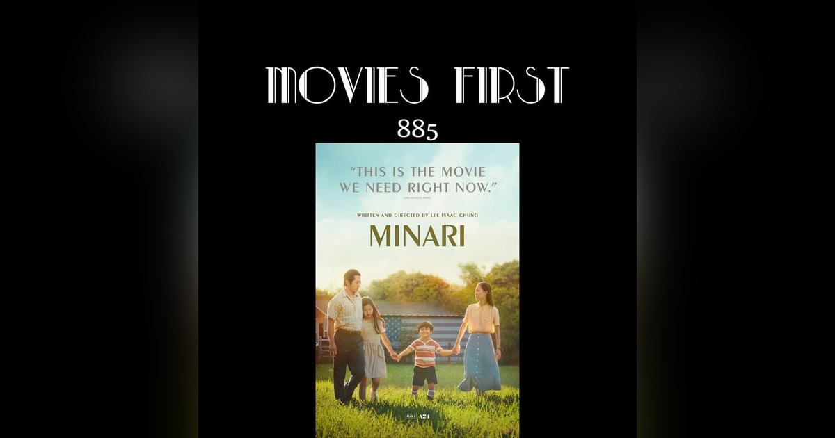 Minari (Drama) (the @MoviesFirst review) Minari (Drama) (the @MoviesFirst review)