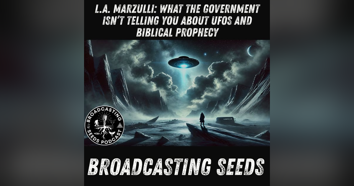 L.A. Marzulli: What the Government Isn’t Telling You About UFOs and Biblical Prophecy L.A. Marzulli: What the Government Isn’t Telling You About UFOs and Biblical Prophecy
