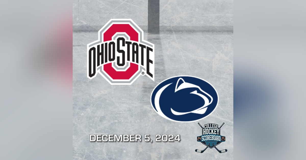 Fontaine scores twice as Ohio State's men shut out Penn State; LIU women beat St. Anselm 4-3, again, in overtime - CHS 12-5-24 Fontaine scores twice as Ohio State's men shut out Penn State; LIU women beat St. Anselm 4-3, again, in overtime - CHS 12-5-24