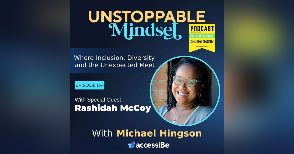 Episode 134 – Unstoppable Communications Professional with Rashidah McCoy Episode 134 – Unstoppable Communications Professional with Rashidah McCoy