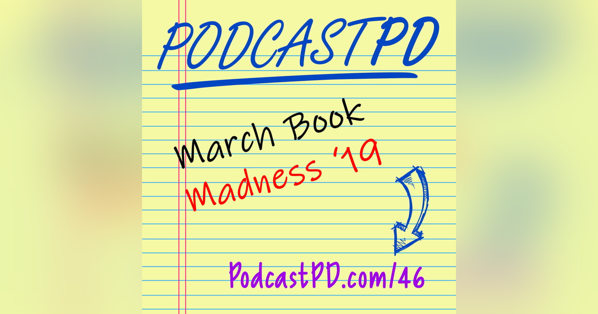 March Book Madness - PPD046 March Book Madness - PPD046