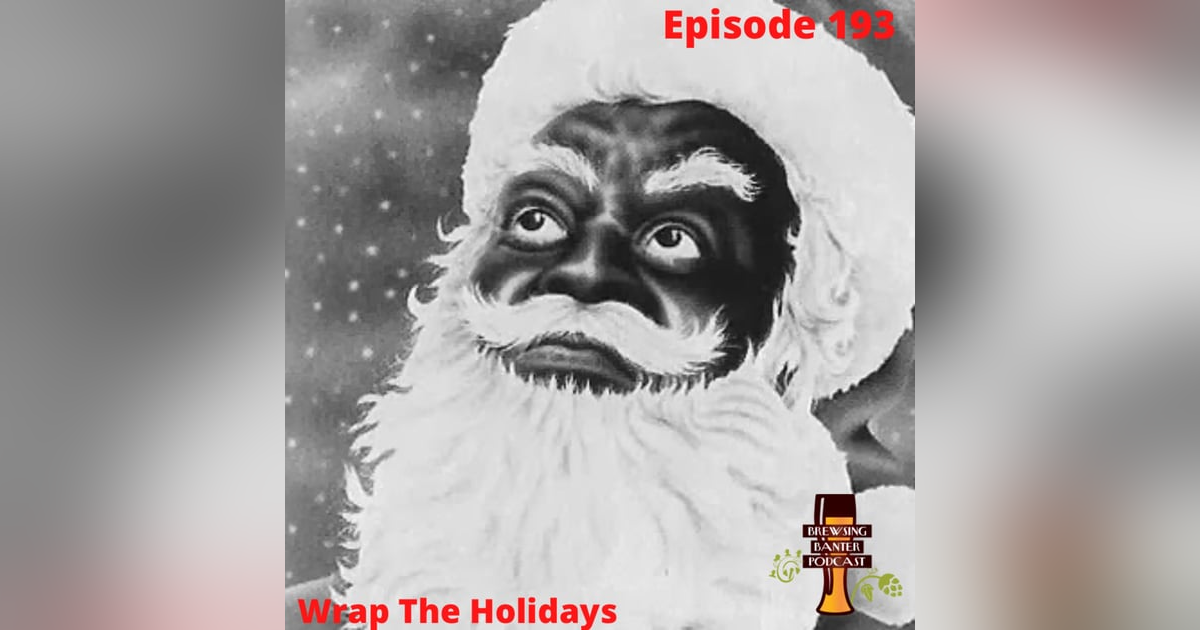 BBP 193 - Wrap The Holidays BBP 193 - Wrap The Holidays