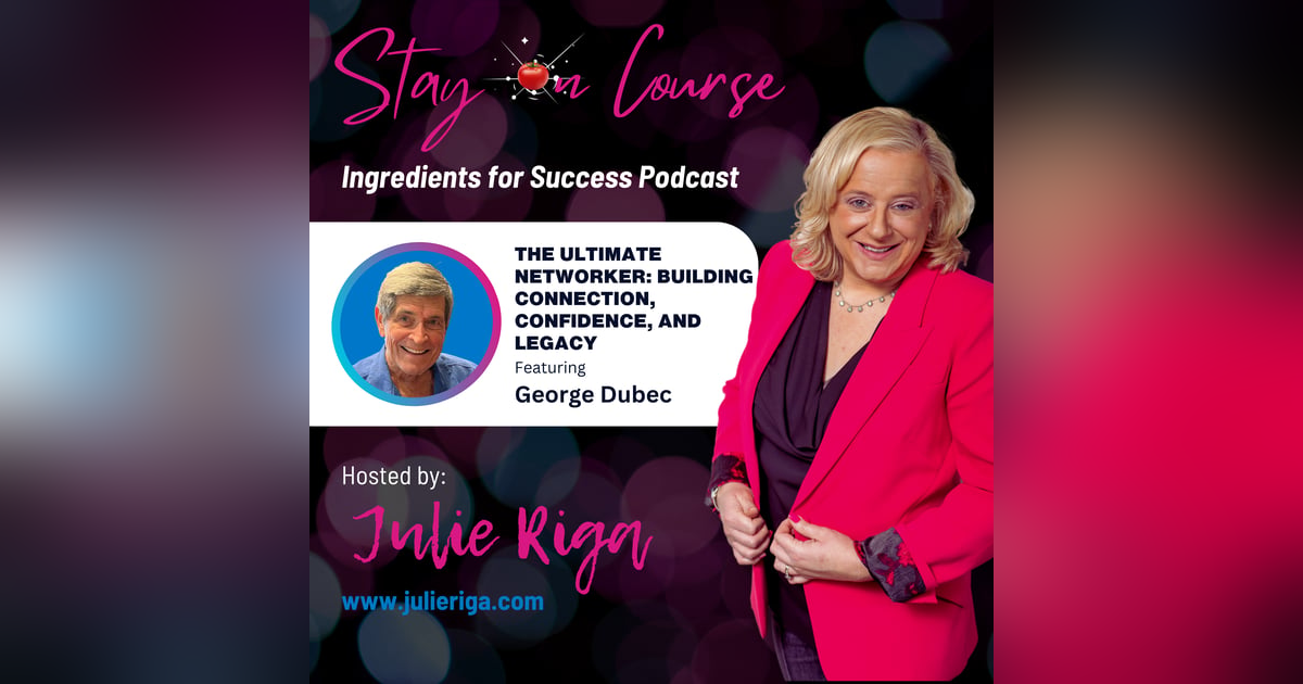 The Ultimate Networker: Building Connection, Confidence, and Legacy The Ultimate Networker: Building Connection, Confidence, and Legacy