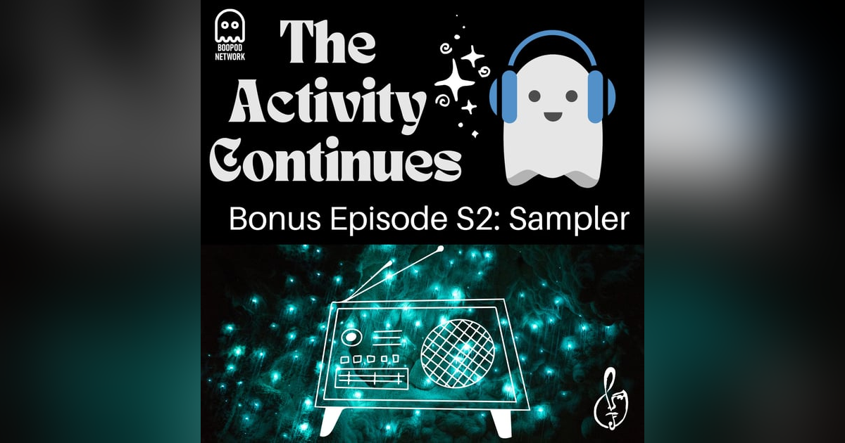 Bonus Episode: Sampler Bonus Episode: Sampler
