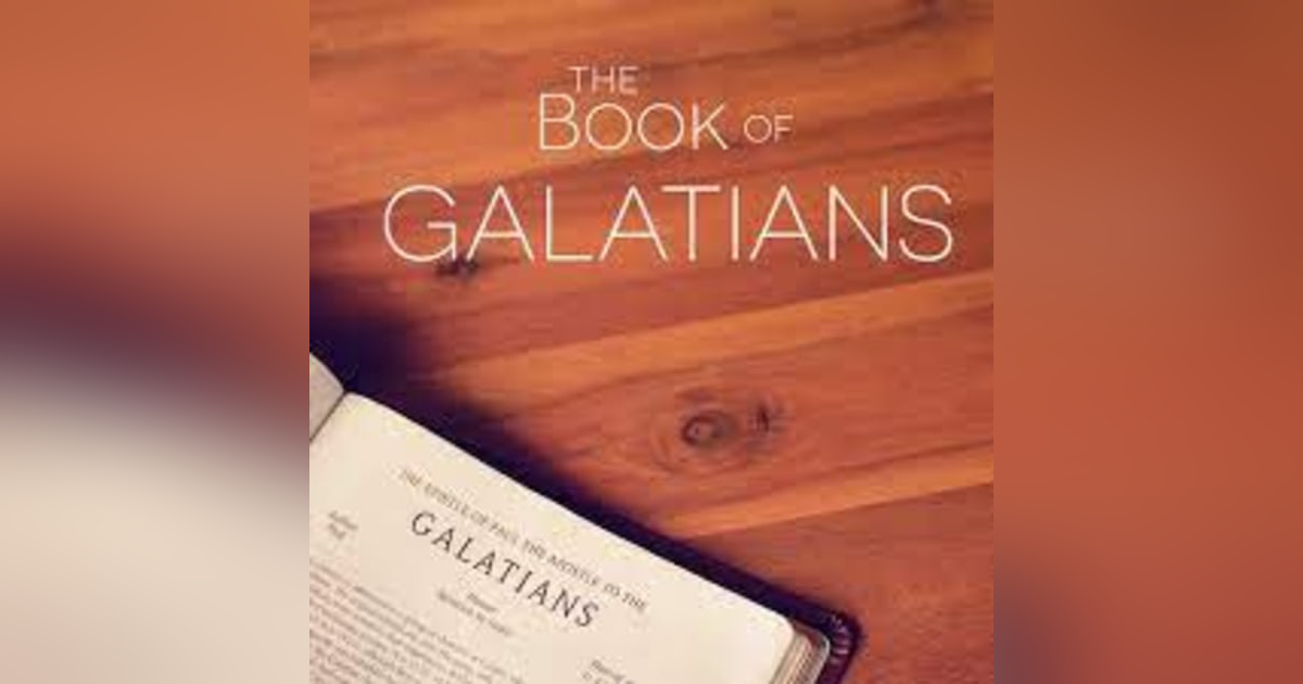 A Recap Of The Study On Galatians A Recap Of The Study On Galatians