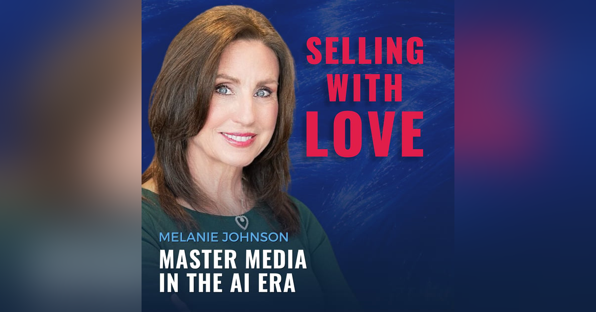 Master Media in the AI Era - Melanie Johnson Master Media in the AI Era - Melanie Johnson