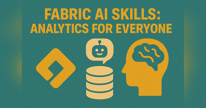 image for Unlocking Microsoft Fabric AI Skills: Democratizing Analytics with OneLake, Copilot, and Natural Language Queries