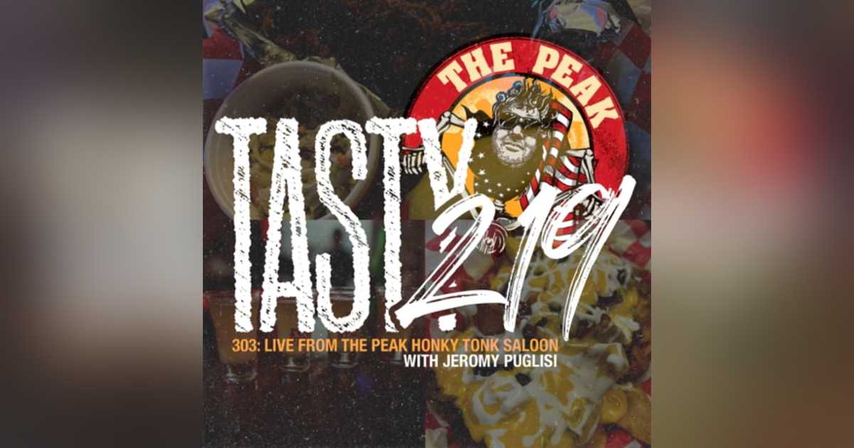 303: Live from the Peak Honky Tonk Saloon (with Jeromy Puglisi) 303: Live from the Peak Honky Tonk Saloon (with Jeromy Puglisi)