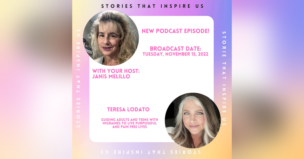 Stories That Inspire Us with Teresa Lodato - 11.15.22 Stories That Inspire Us with Teresa Lodato - 11.15.22