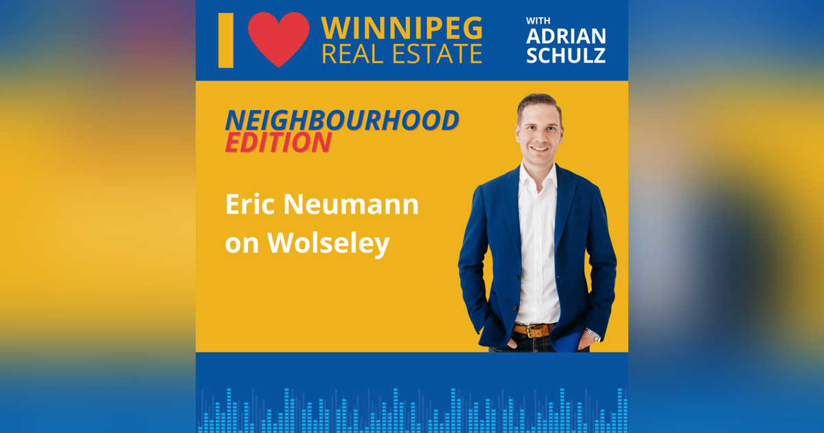 Neighbourhood Edition: Eric Neumann on Wolseley Neighbourhood Edition: Eric Neumann on Wolseley