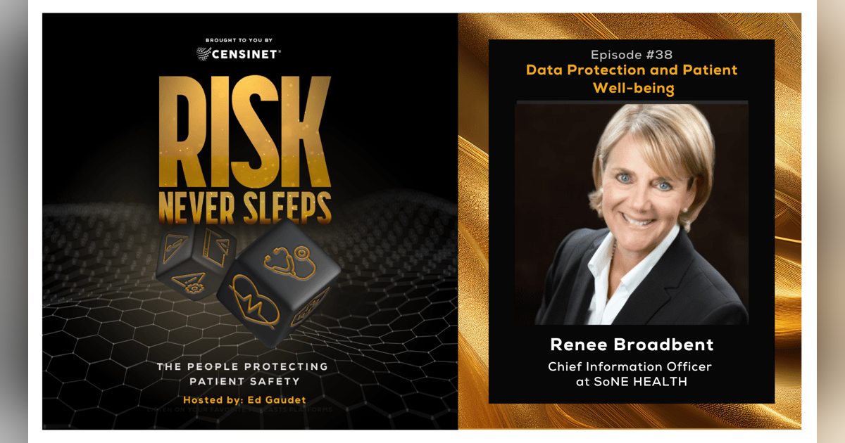 Episode #38: Data Protection and Patient Well-being, with Renee Broadbent, Chief Information Officer at SoNE HEALTH Episode #38: Data Protection and Patient Well-being, with Renee Broadbent, Chief Information Officer at SoNE HEALTH
