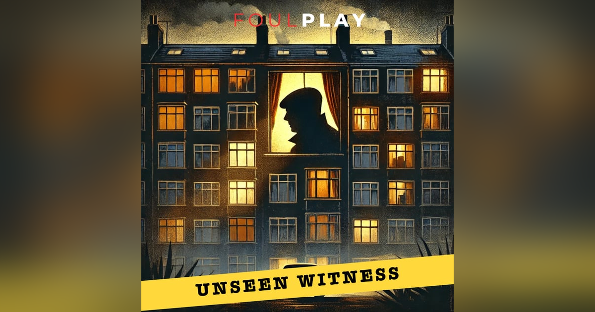 8: Unseen Witness 8: Unseen Witness