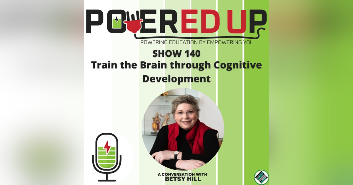 140: Train the Brain through Cognitive Development 140: Train the Brain through Cognitive Development