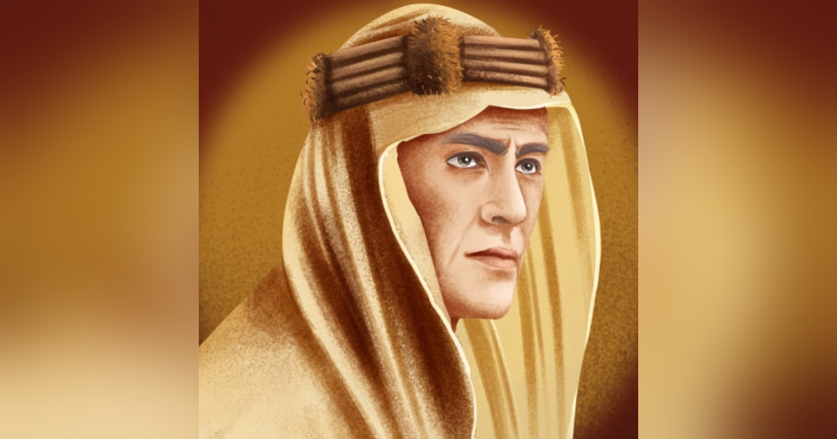 Lawrence de Arabia Notas del capítulo Lawrence de Arabia Notas del capítulo