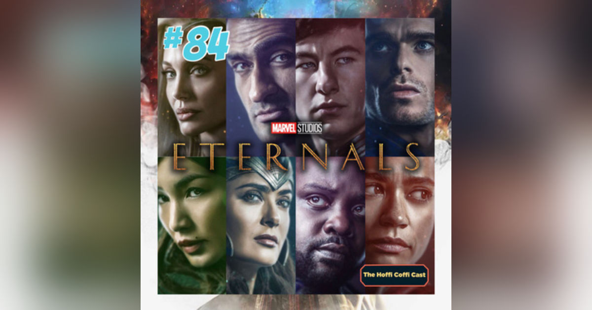 84 - Eternals (2021) 84 - Eternals (2021)