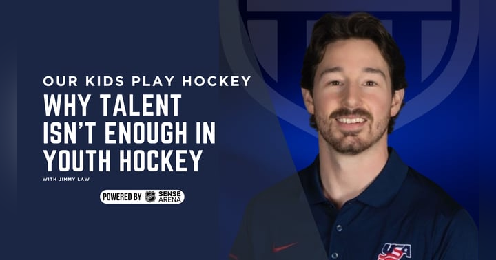image for Why Talent Isn’t Enough in Youth Hockey with Jimmy Law