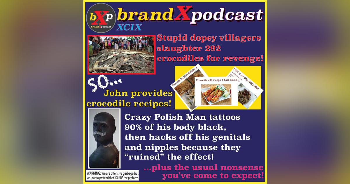 Tastes Like Chicken | Brand X Podcast 099 Tastes Like Chicken | Brand X Podcast 099