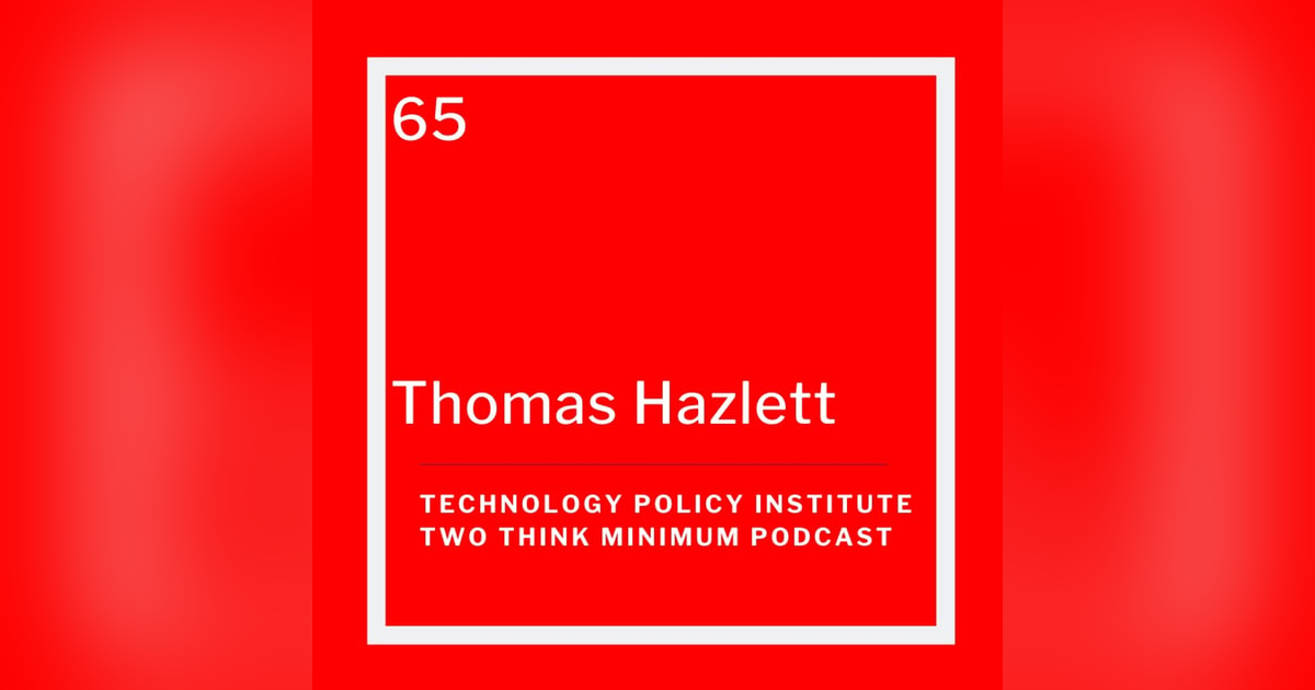 Thomas Hazlett on Spectrum Policy Thomas Hazlett on Spectrum Policy