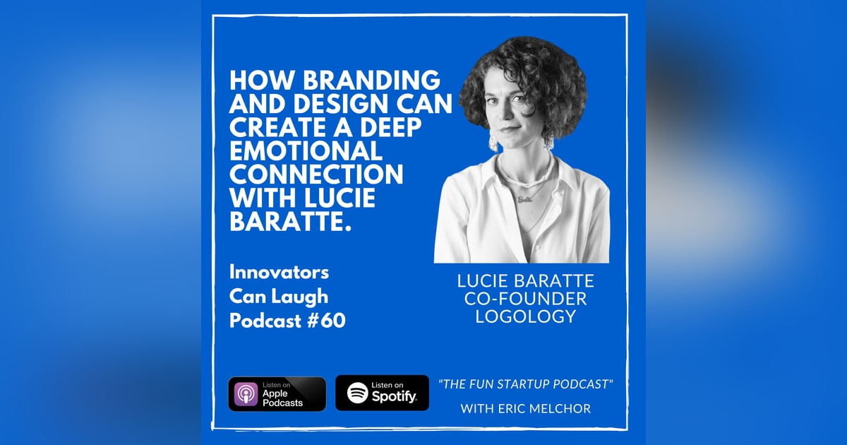 How Branding and Design Can Create a Deep Emotional Connection with Lucie Baratte. How Branding and Design Can Create a Deep Emotional Connection with Lucie Baratte.