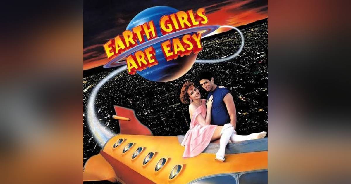 31 Days of Horror, 2025: Day 28 - Earth Girls Are Easy (1988) 31 Days of Horror, 2025: Day 28 - Earth Girls Are Easy (1988)