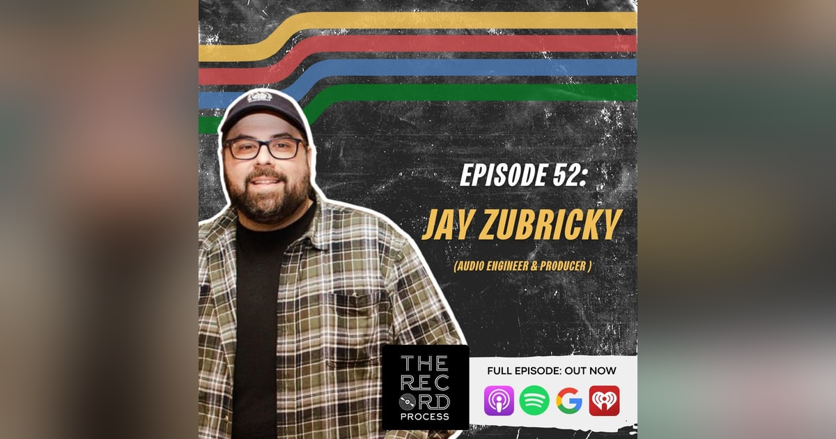 EP. 52 - SUP with Jay Zubricky: Serving The Artist's Vision In The Studio With Super American EP. 52 - SUP with Jay Zubricky: Serving The Artist's Vision In The Studio With Super American