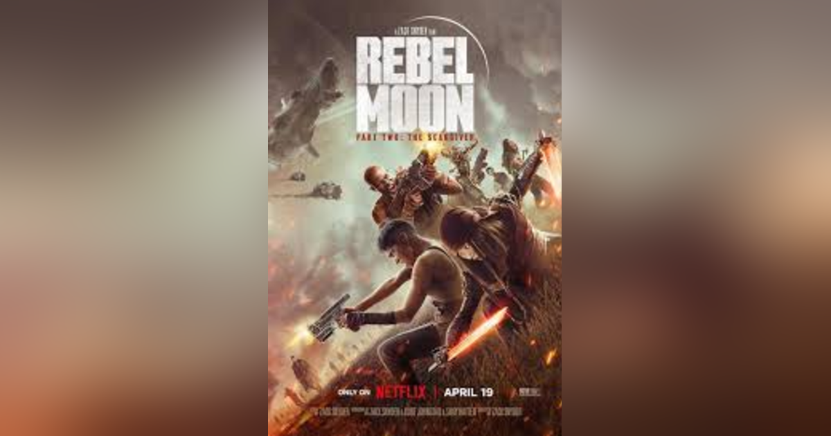 Special Edition - Rebel Moon Part 2 - The Scar Giver Special Edition - Rebel Moon Part 2 - The Scar Giver