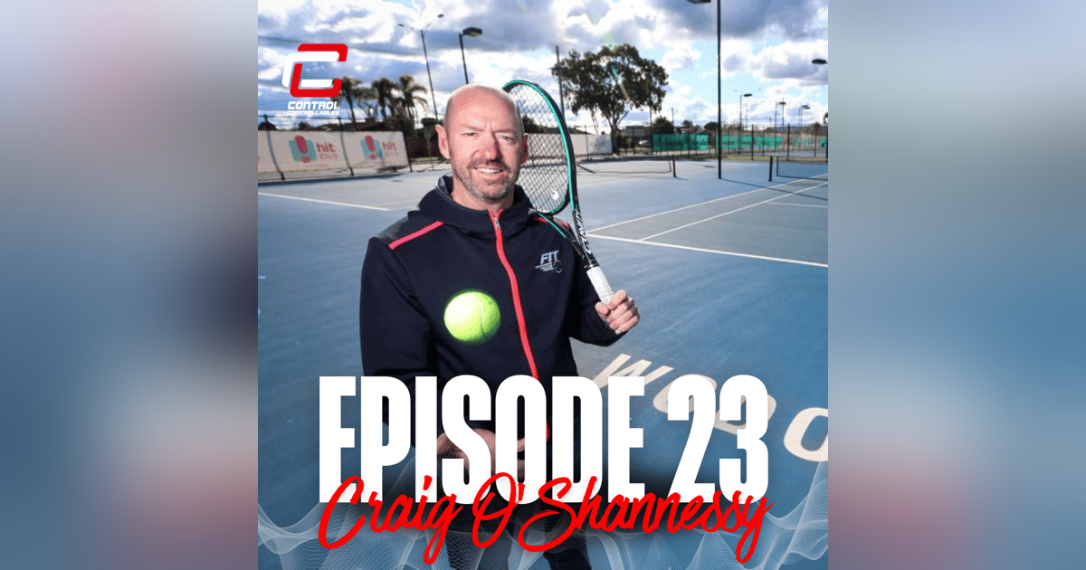 Episode 23: Craig O’Shannessy - Money ball of tennis! Episode 23: Craig O’Shannessy - Money ball of tennis!
