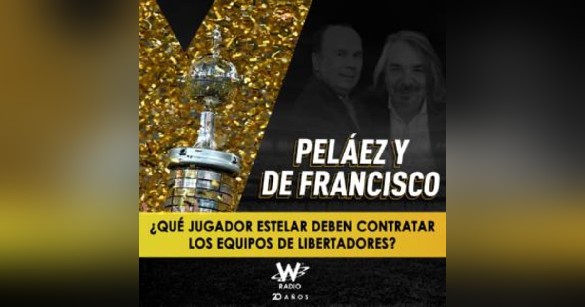 ¿Qué jugador estelar deben contratar los equipos de Libertadores? ¿Qué jugador estelar deben contratar los equipos de Libertadores?