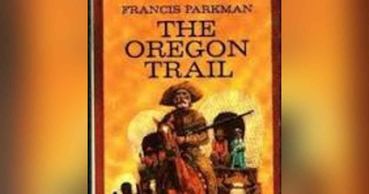 THE OREGON TRAIL (CHAPS 3-4) FORT LEAVENWORTH and JUMPING OFF THE OREGON TRAIL (CHAPS 3-4) FORT LEAVENWORTH and JUMPING OFF