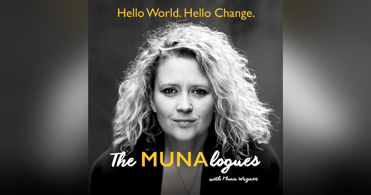 The MUNAlogues - Hello World. Hello Change. The MUNAlogues - Hello World. Hello Change.