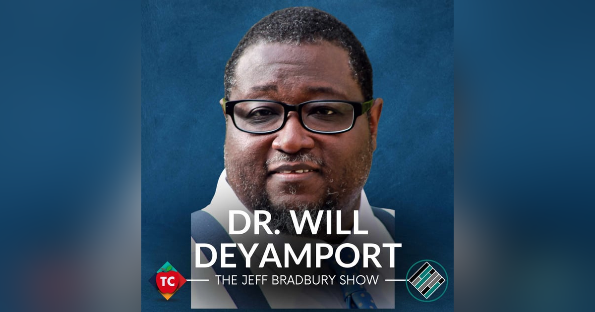 “The Edupreneur” – A Conversation with Dr. Will Deyamport “The Edupreneur” – A Conversation with Dr. Will Deyamport