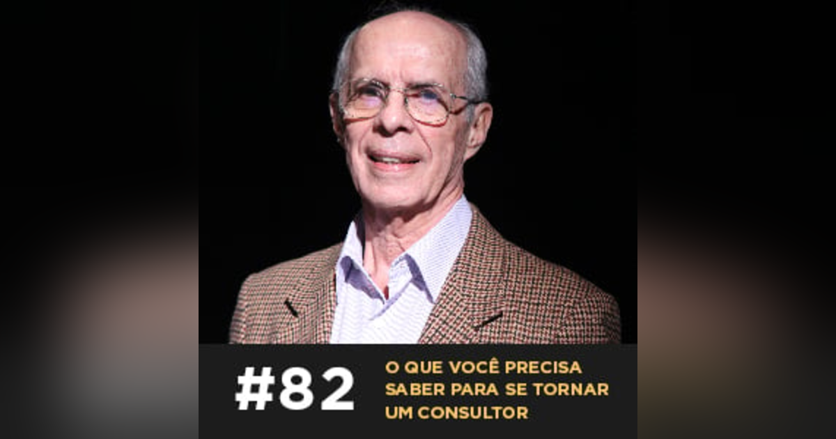 Café com ADM 082 — O que você precisa saber para se tornar um consultor Café com ADM 082 — O que você precisa saber para se tornar um consultor