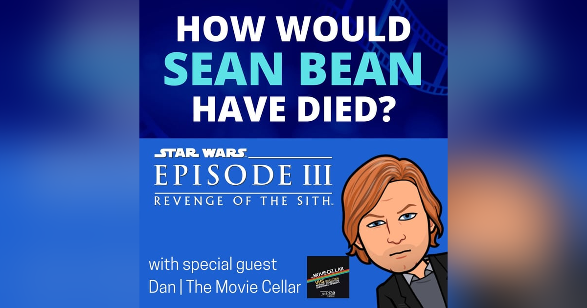 Revenge of the Sith (2005) - HWSBHD feat. The Movie Cellar Revenge of the Sith (2005) - HWSBHD feat. The Movie Cellar