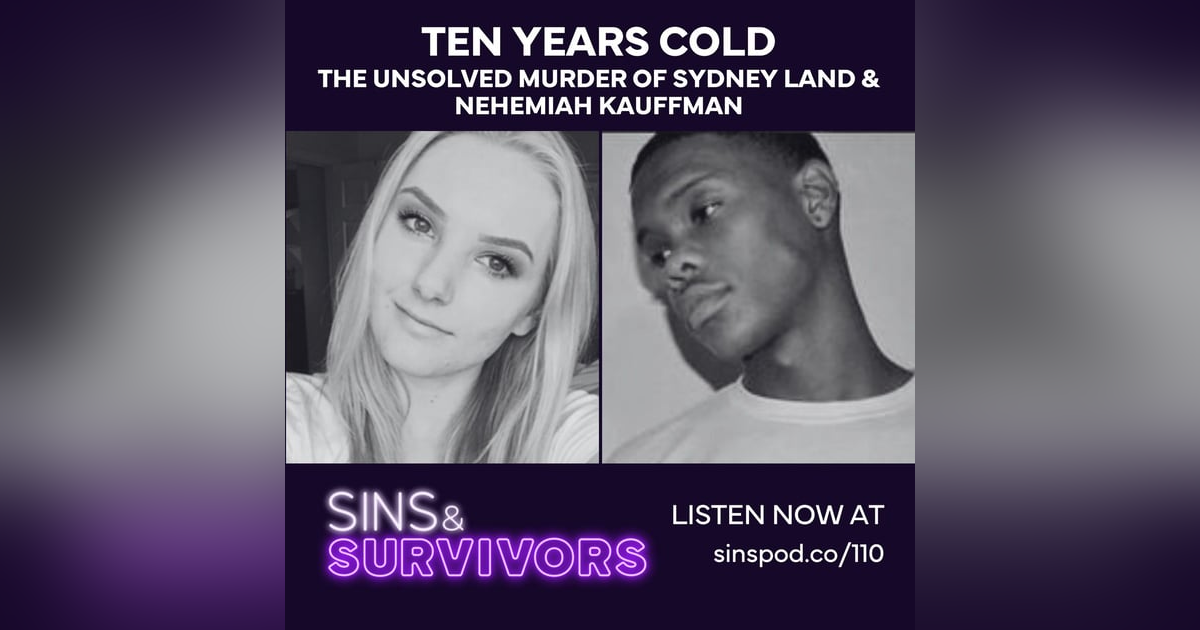The Unsolved Murders of Sydney Land and Nehemiah Kauffman The Unsolved Murders of Sydney Land and Nehemiah Kauffman