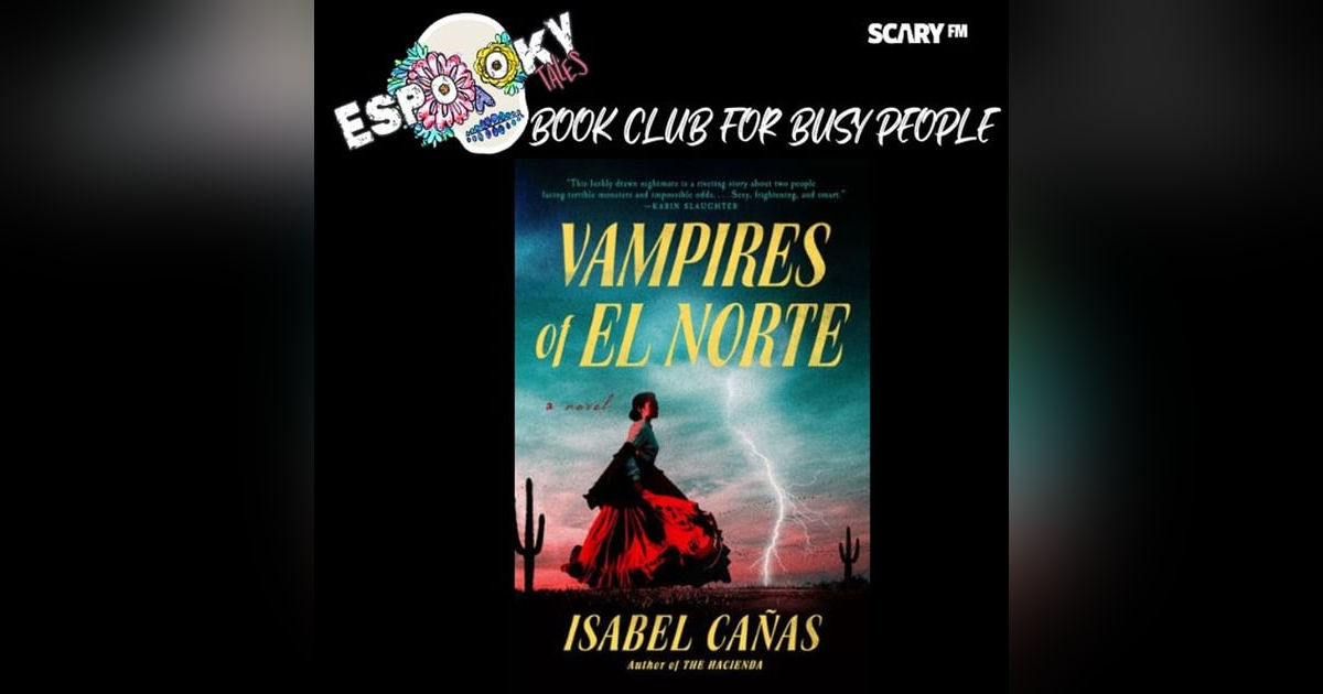 Vampires of El Norte Book Club Vampires of El Norte Book Club