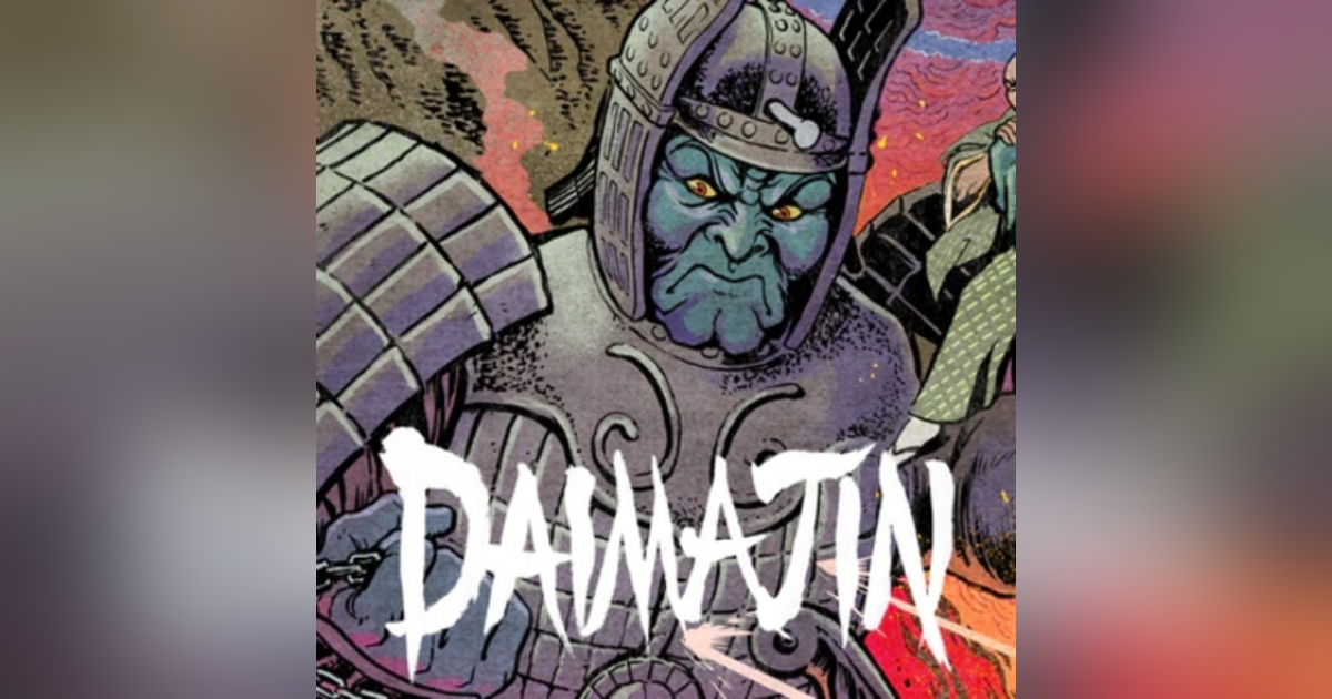 Episode 42: Daimajin (1966) Episode 42: Daimajin (1966)