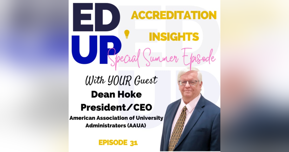 31.  Inside the AAUA Annual Conference: Exploring Key Themes with Dean Hoke 31.  Inside the AAUA Annual Conference: Exploring Key Themes with Dean Hoke