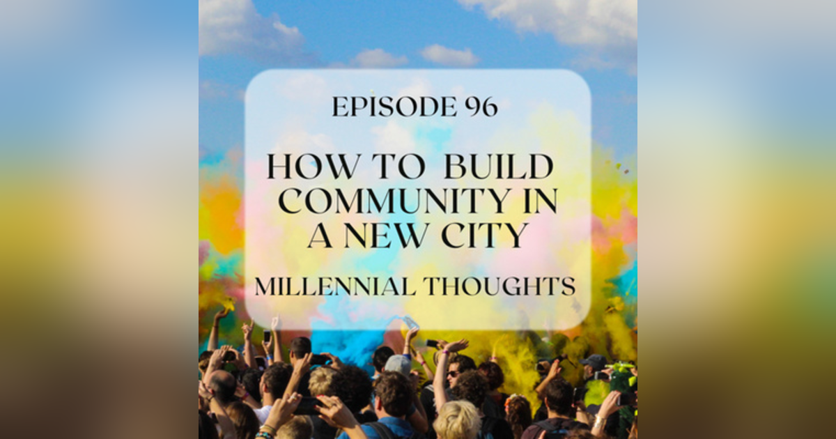 4 Ways to build Community in your new city 4 Ways to build Community in your new city