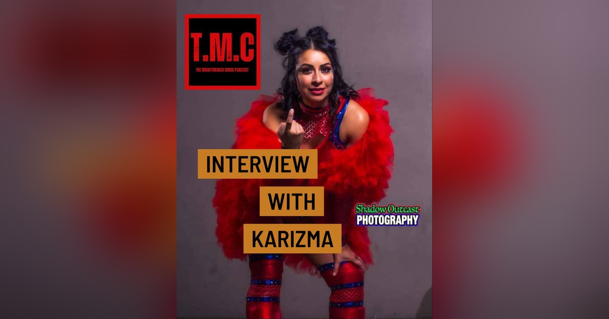 TMC Podcast Season 2 Episode 36. Interview with Karizma TMC Podcast Season 2 Episode 36. Interview with Karizma